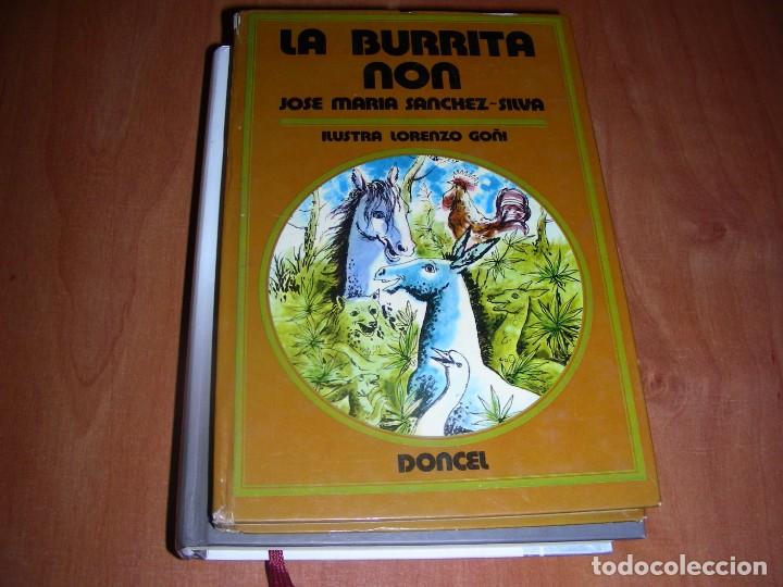Libros de segunda mano: LA BURRITA NON , JOSE MARIA SANCHEZ - SILVA - Foto 1