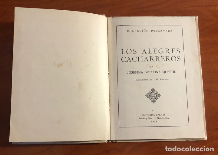Libros de segunda mano: COLECCION PRIMAVERA, LOS ALEGRES CACHARREROS, (EDITORIAL BALMES) - Foto 2