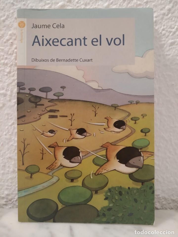 Libros de segunda mano: Llibre Aixecant el vol Jaume Cela - Foto 1