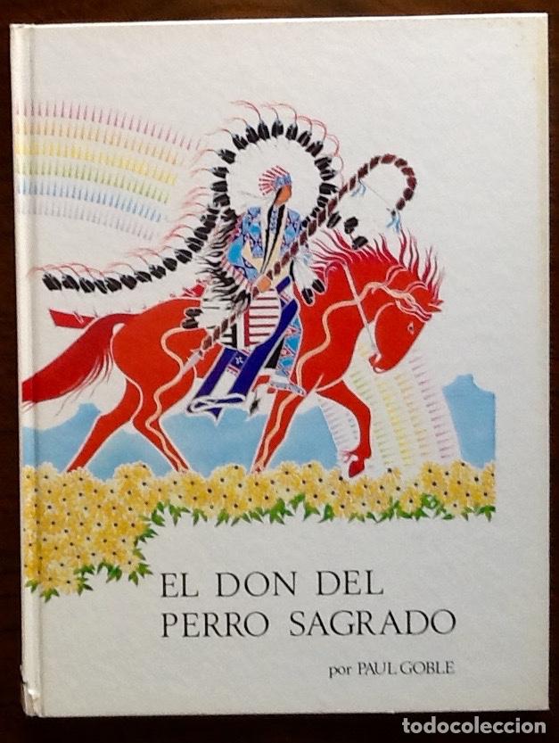 Libros de segunda mano: CUENTO. EL DON DEL PERRO SAGRADO.ENVIO INCLUIDO EN EL PRECIO. - Foto 1