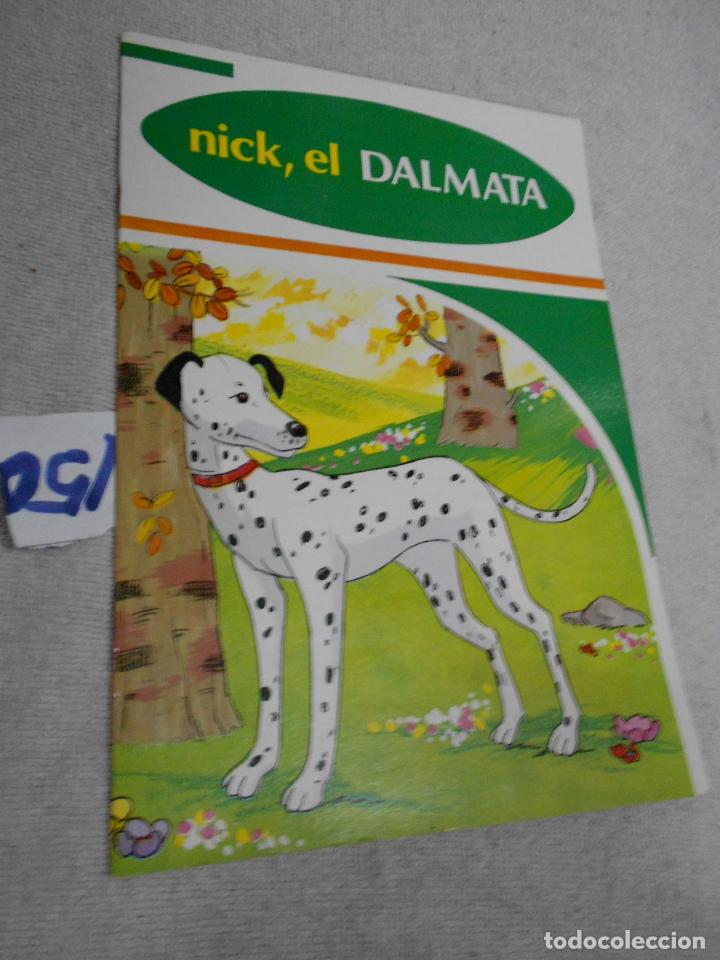 Libros de segunda mano: NICK EL DALMATA - Foto 1