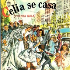 Libros de segunda mano: CELIA SE CASA - ELENA FORTUN