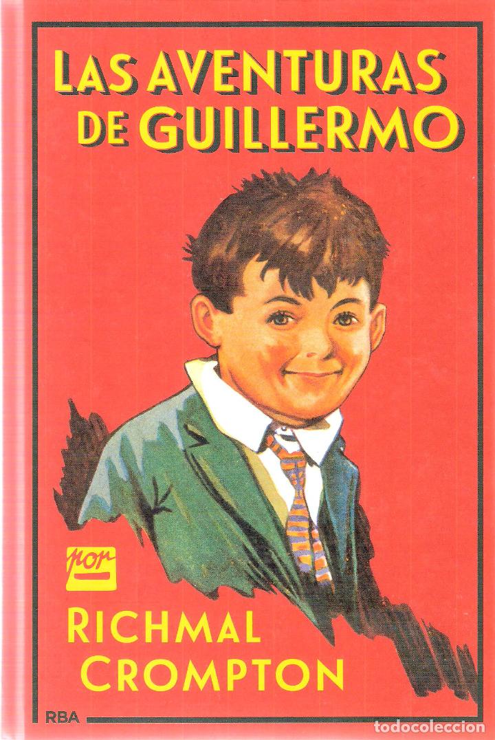 Libros de segunda mano: LAS AVENTURAS DE GUILLERMO - RICHMAL CROMPTON - Foto 1