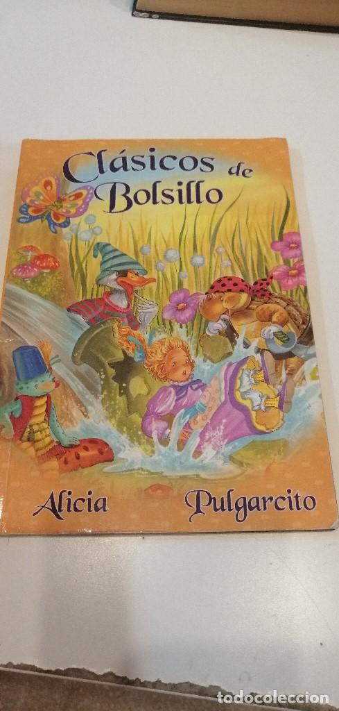 Gebrauchte B&uuml;cher: G-135 LIBRO CLASICOS DE BOLSILLO ALICIA PULGARCITO
