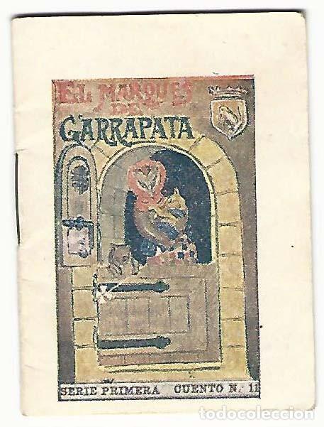 Libros de segunda mano: EL MARQU&Eacute;S DE GARRAPATA.- SERIE PRIMERA CUENTO N&ordm; 11 - Foto 1