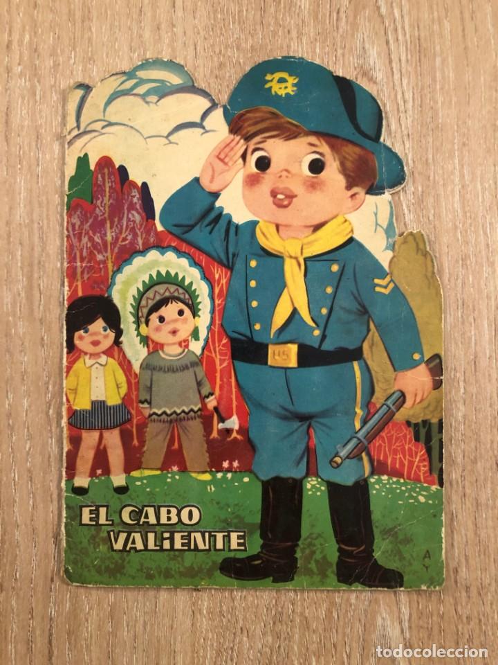 Libros de segunda mano: CUENTO TROQUELADO EL CABO VALIENTE. CUENTOS TORAY - Foto 1