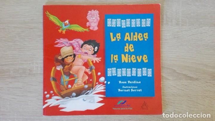Gebrauchte B&uuml;cher: LA ALDEA DE LA NIEVE-ROSA PARDINA-1&ordf; EDICI&Oacute;N-SANTILLANA-A&Ntilde;O 2000