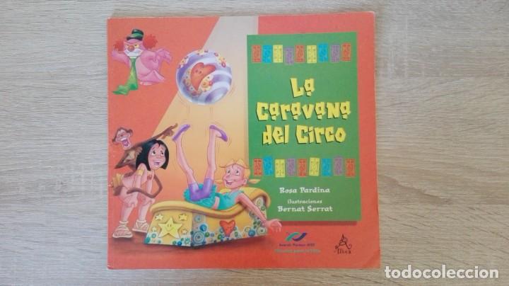 Gebrauchte B&uuml;cher: LA CARAVANA DEL CIRCO-ROSA PARDINA-1&ordf; EDICI&Oacute;N-SANTILLANA-A&Ntilde;O 2000