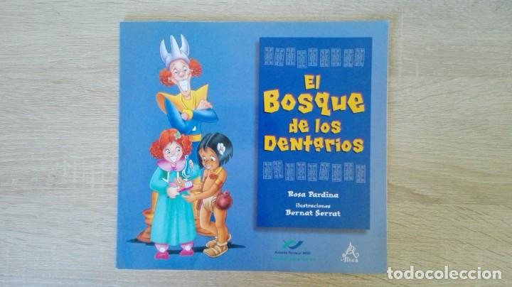 Gebrauchte B&uuml;cher: EL BOSQUE DE LOS DENTARIOS-ROSA PARDINA-2&ordf; EDICI&Oacute;N-SANTILLANA-A&Ntilde;O 2002