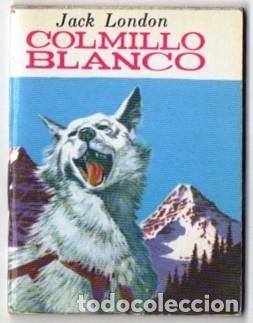 Libros de segunda mano: COLMILLO BLANCO - LONDON, JACK - A-CUENTOSCHICOS-634 - Foto 1