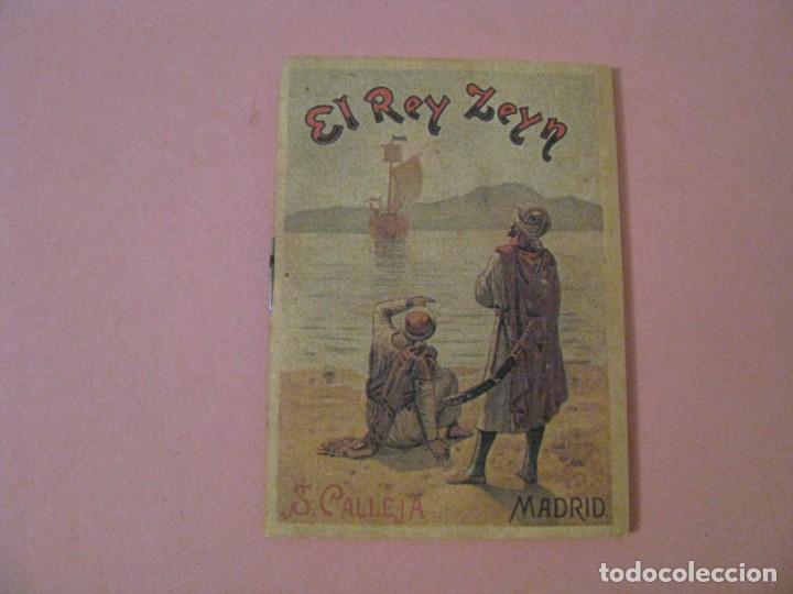 Libros de segunda mano: SATURNINO CALLEJA. EL REY ZEYN. - Foto 1
