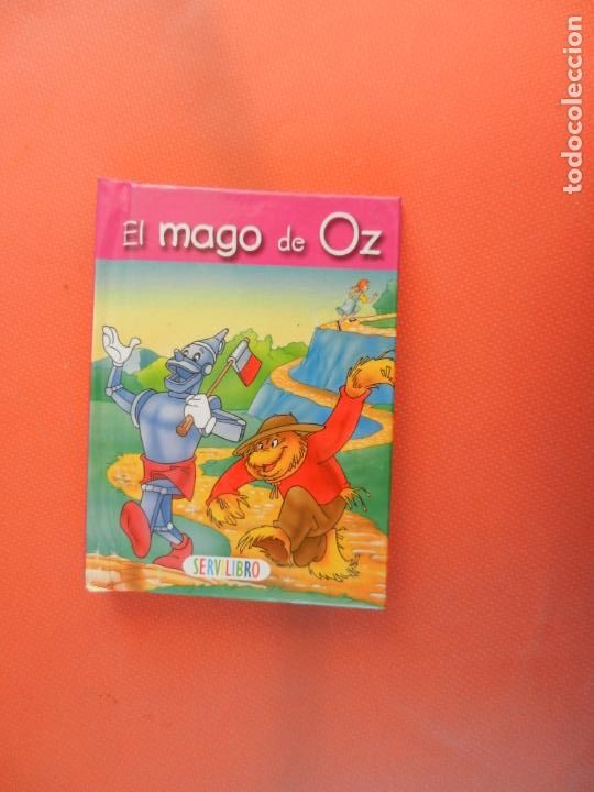 Libros de segunda mano: EL MAGO DE OZ - EDICIONES SERVILIBRO - MINILIBRO. - Foto 1