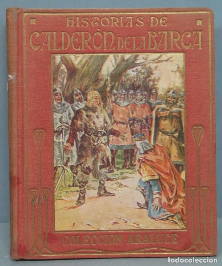 Libros de segunda mano: HISTORIAS DE CALDERON DE LA BARCA. ARALUCE. CUARTA EDICION - Foto 1