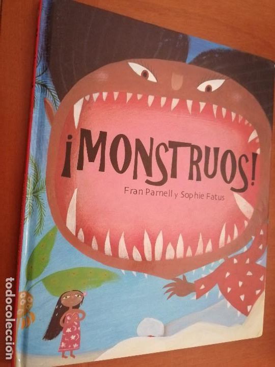Gebrauchte B&uuml;cher: MONSTRUOS!. FRAN PARNELL Y SOPHIE FATUS. TAPA DURA. BUEN ESTADO. E8 2