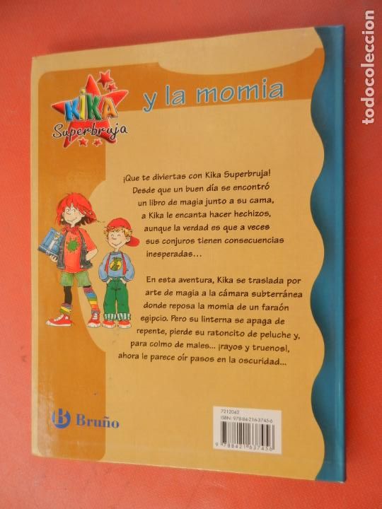 Libros de segunda mano: KIKA SUPERBRUJA N&ordm; 7 Y LA MOMIA - BRU&Ntilde;O -2008 - Foto 2