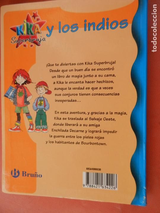 Libros de segunda mano: KIKA SUPERBRUJA N&ordm; 3 Y LOS INDIOS - BRU&Ntilde;O -2008 - Foto 2