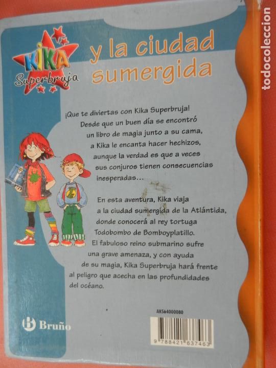 Libros de segunda mano: KIKA SUPERBRUJA N&ordm; 8 Y LA CIUDAD SUMERGIDA - BRU&Ntilde;O -2008 - Foto 2