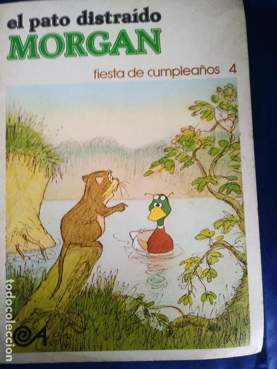 Libri di seconda mano: El pato distra&iacute;do Morgan Fiesta de cumplea&ntilde;os Bill & Audrey Titcombe