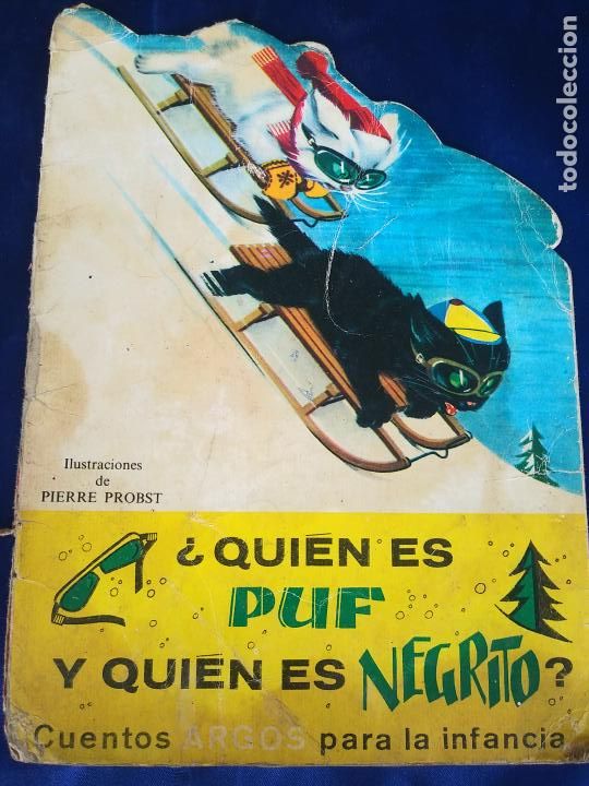 Gebrauchte B&uuml;cher: qui&eacute;n es puff y qui&eacute;n es negrito ? Cuento