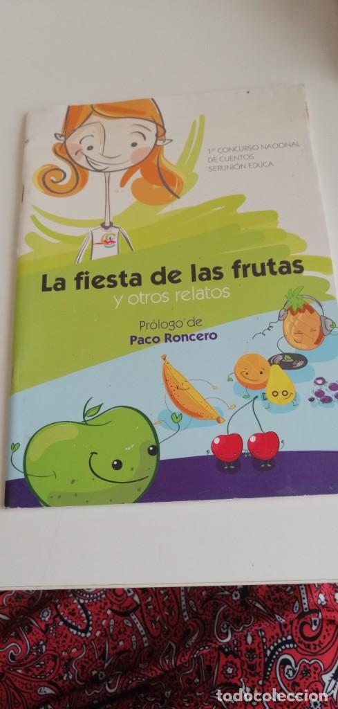 Gebrauchte B&uuml;cher: G-15 LIBRO LA FIESTA DE LAS FRUTAS OTROS RELATOS