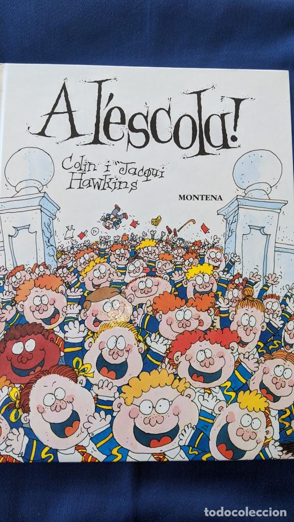 Libros de segunda mano: CUENTO CATAL&Aacute;N &laquo;A LESCOLA&raquo; - Foto 1