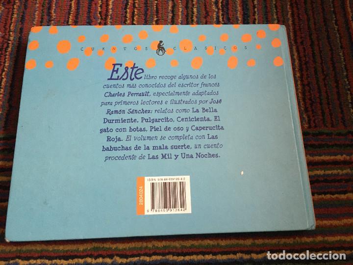 Libros de segunda mano: CUENTOS CL&Aacute;SICOS - PERRAULT - JOSE RAM&Oacute;N S&Aacute;NCHEZ - EDICIONES B&Oacute;VEDA - Foto 2