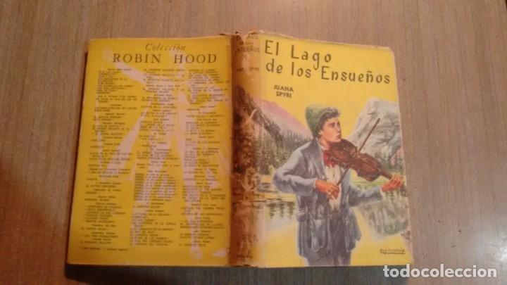 Libros de segunda mano: COLECCION ROBIN HOOD - EL LAGO DE LOS ENSUE&Ntilde;OS - - Foto 1