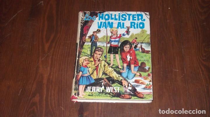 Libros de segunda mano: ANTIGUO CUENTO &laquo;LOS HOLLISTER VAN AL R&Iacute;O&raquo; - Foto 1