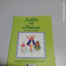 Libros de segunda mano: ARDILLA VA A PATINAR POR ALISON UTTLEY.. Lote 217624697