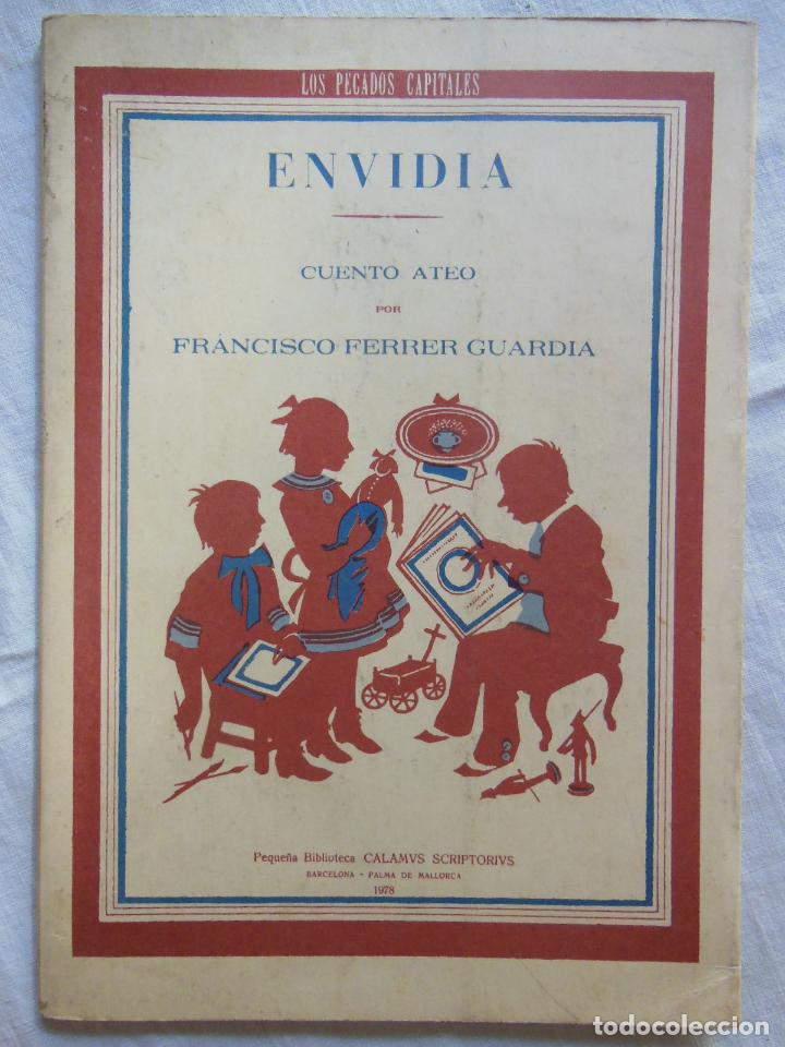 Libros de segunda mano: ENVIDIA. CUENTO ATEO. FERRER GUARDIA FRANCISCO. 1978 - Foto 1
