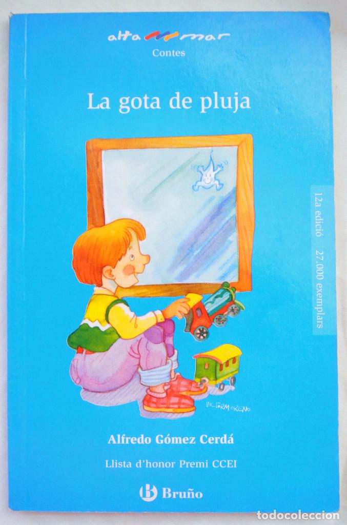 Libro La Gota De Pluja, Alfredo Gómez Cerdá, Br - Comprar Libros De ...