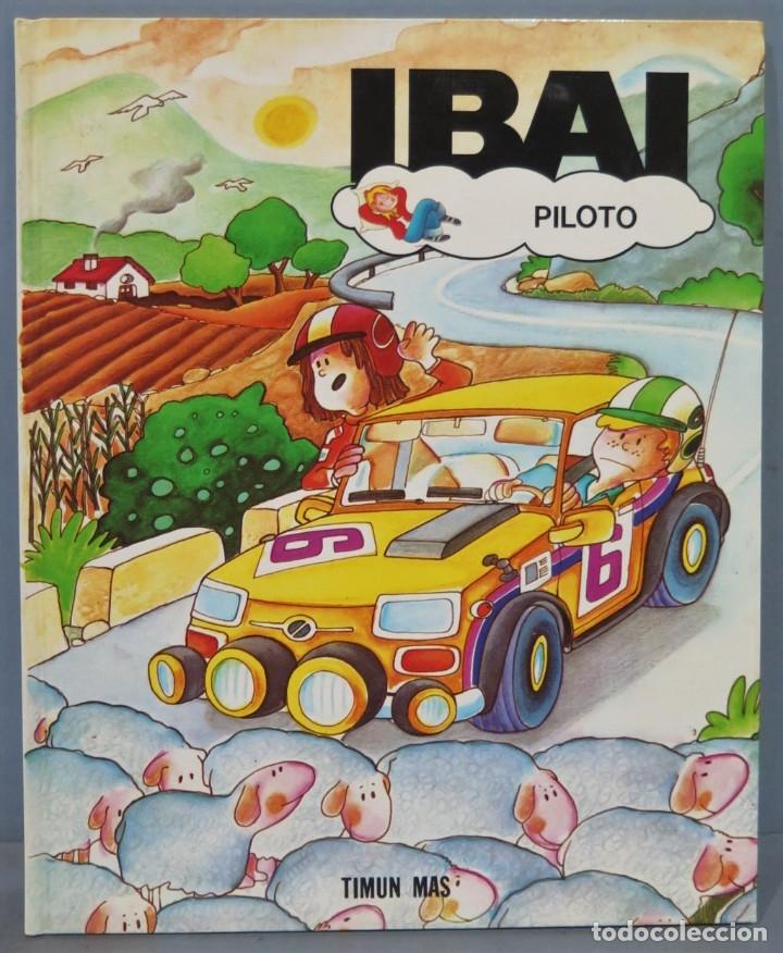 Libros de segunda mano: IBAI PILOTO. TIMUN MAS - Foto 1