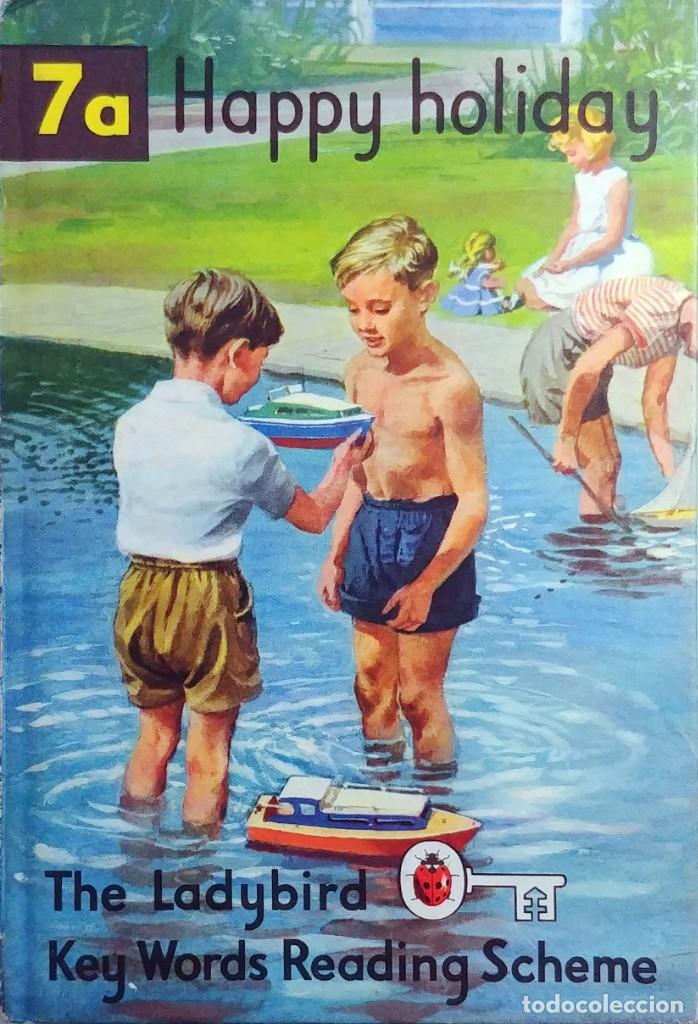 Libros de segunda mano: HAPPY HOLIDAY / W. MURRAY ; WINGFIELD. WILLS & HEPWORTH, 1964. (THE LADYBIRD KEY WORDS : BOOK 7A).