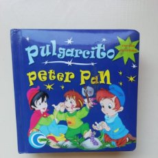 Libros de segunda mano: PULGARCITO PETER PAN. Lote 220809960