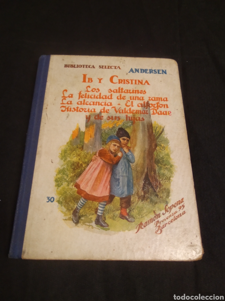 Libros de segunda mano: IB Y CRISTINA. Andersen. SOPENA 1939 #CJ2 - Foto 1