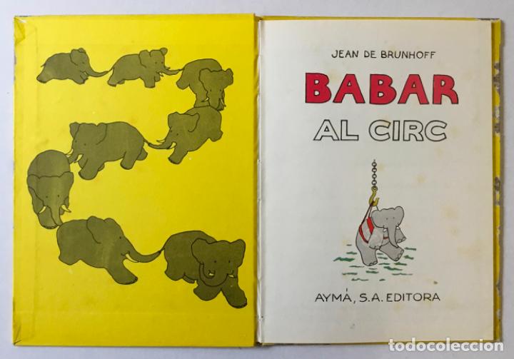 Libros de segunda mano: BABAR AL CIRC. - BRUNHOFF, Jean de. - Foto 1