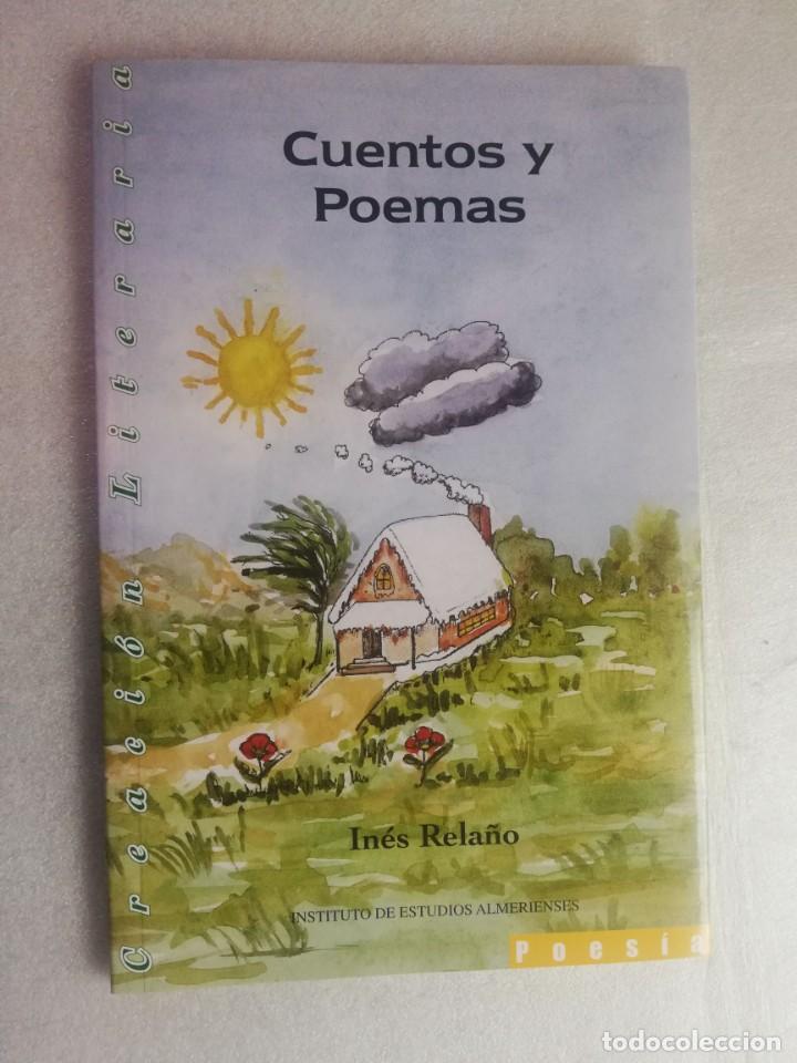 Libros de segunda mano: CUENTOS Y POEMAS - IN&Eacute;S RELA&Ntilde;O - Foto 1