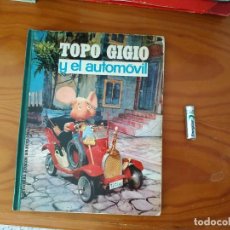 Libros de segunda mano: TOPO GIGIO Y EL AUTOMOVIL. Lote 226429925