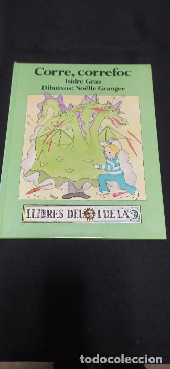 Libros de segunda mano: Llibres del sol i la lluna -corre,correfoc n&ordm; 41 / 1&ordf; edic. 1987 - Foto 1