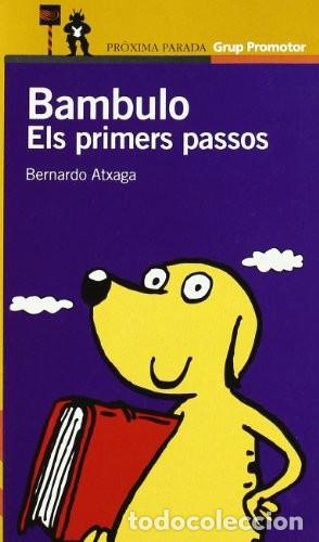 Libros de segunda mano: Bambulo: Els Primers Passos. Bernardo Atxaga - Foto 1