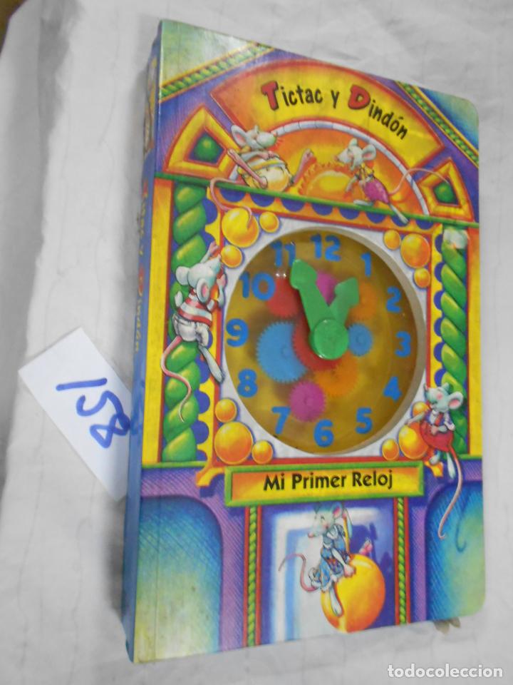 Libros de segunda mano: MI PRIMER RELOJ - TICTAC Y DINDON - Foto 1