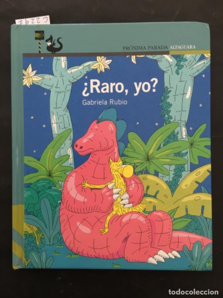 Libros de segunda mano: RARO YO ?, GABRIELA RUBIO - Foto 1