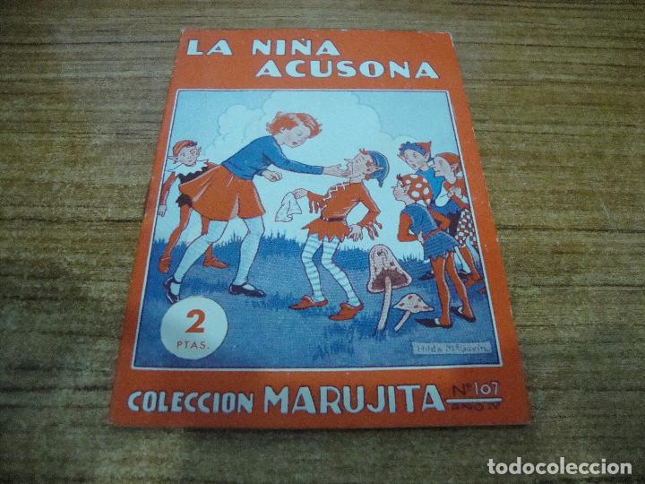 Libros de segunda mano: LA NI&Ntilde;A ACUSONA COLECCION MARUJITA N&ordm; 107