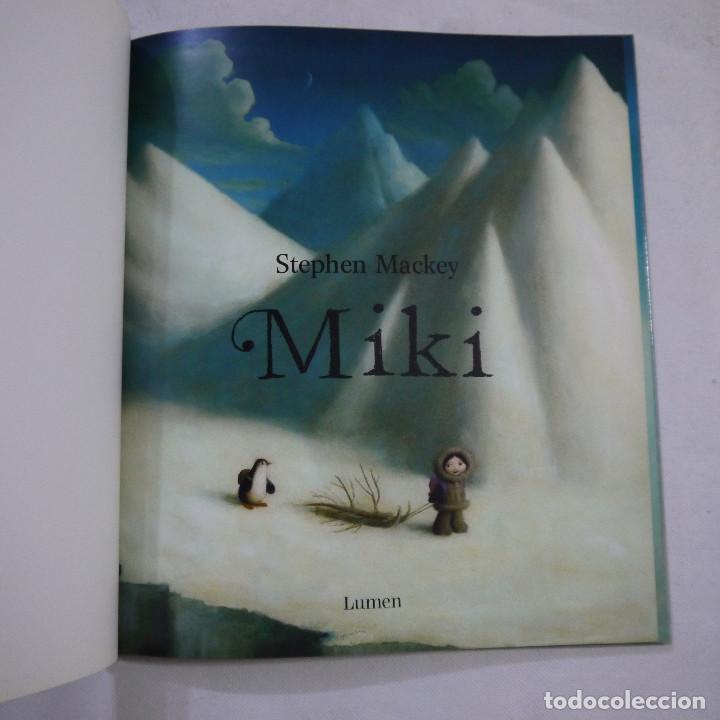 Libros de segunda mano: MIKI - STEPHEN MACKEY - LUMEN - 2009 - 1.&ordf; EDICION - EN CATALAN - Foto 2