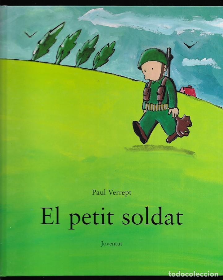 Libros de segunda mano: Petit Soldat, El. Verrept, Paul. 2003 - Foto 1