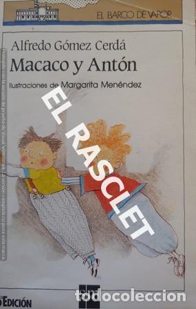 Libros de segunda mano: CUENTO - MACACO Y ANTON - ALFREDO GOMEZ CERDA - - Foto 1