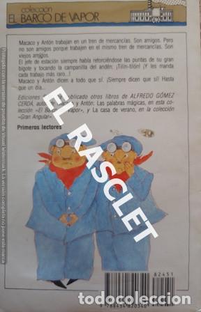 Libros de segunda mano: CUENTO - MACACO Y ANTON - ALFREDO GOMEZ CERDA - - Foto 3