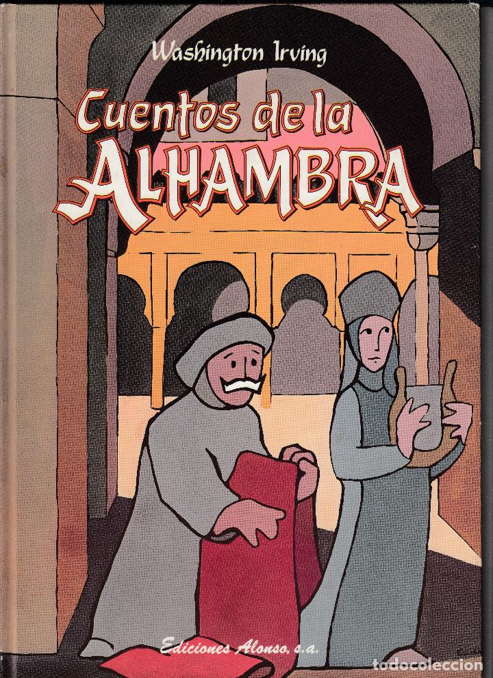 Libros de segunda mano: CUENTOS DE LA ALHAMBRA, WASHINGTON IRVING, EDIC. ALONSO, Env&iacute;o gratis - Foto 1