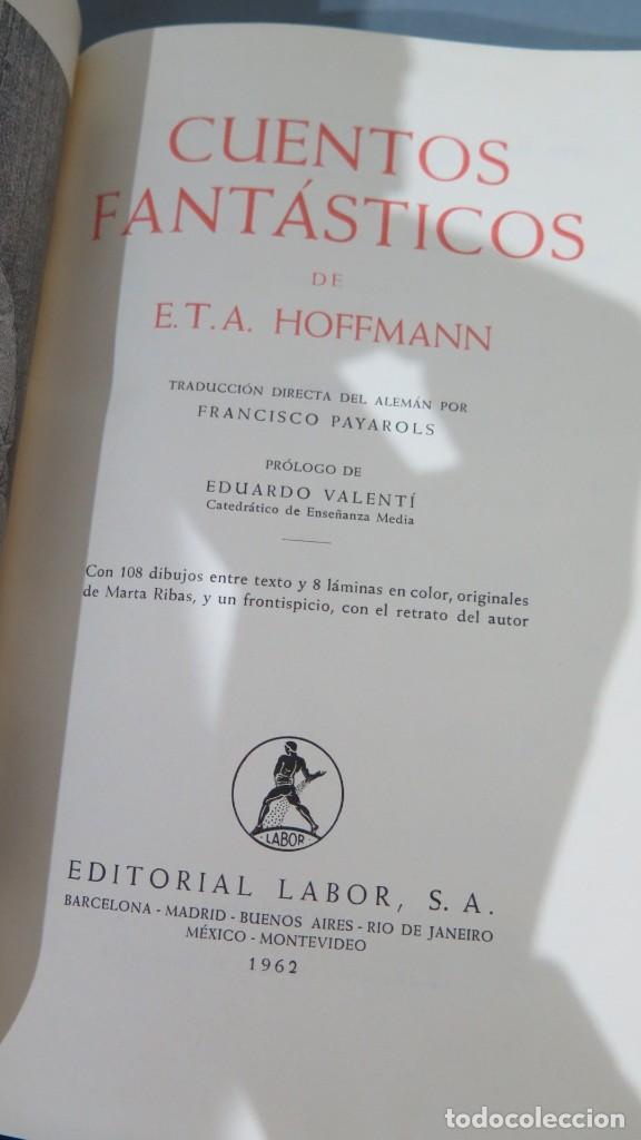 Libros de segunda mano: 1962.- CUENTOS FANT&Aacute;STICOS. HOFFMANN - Foto 2