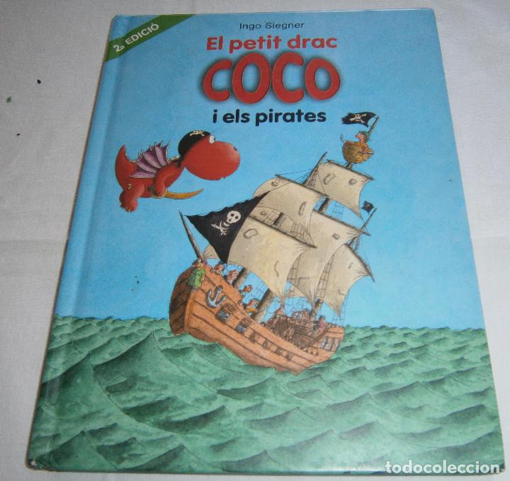 Libros de segunda mano: el petit drac coco i els pirates Ingo Siegner catalan - Foto 1